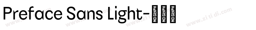 Preface Sans Light字体转换